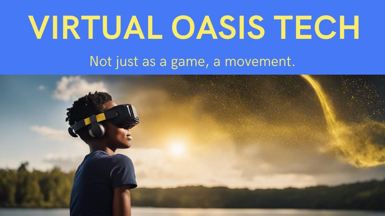 Virtual Oasis Tech